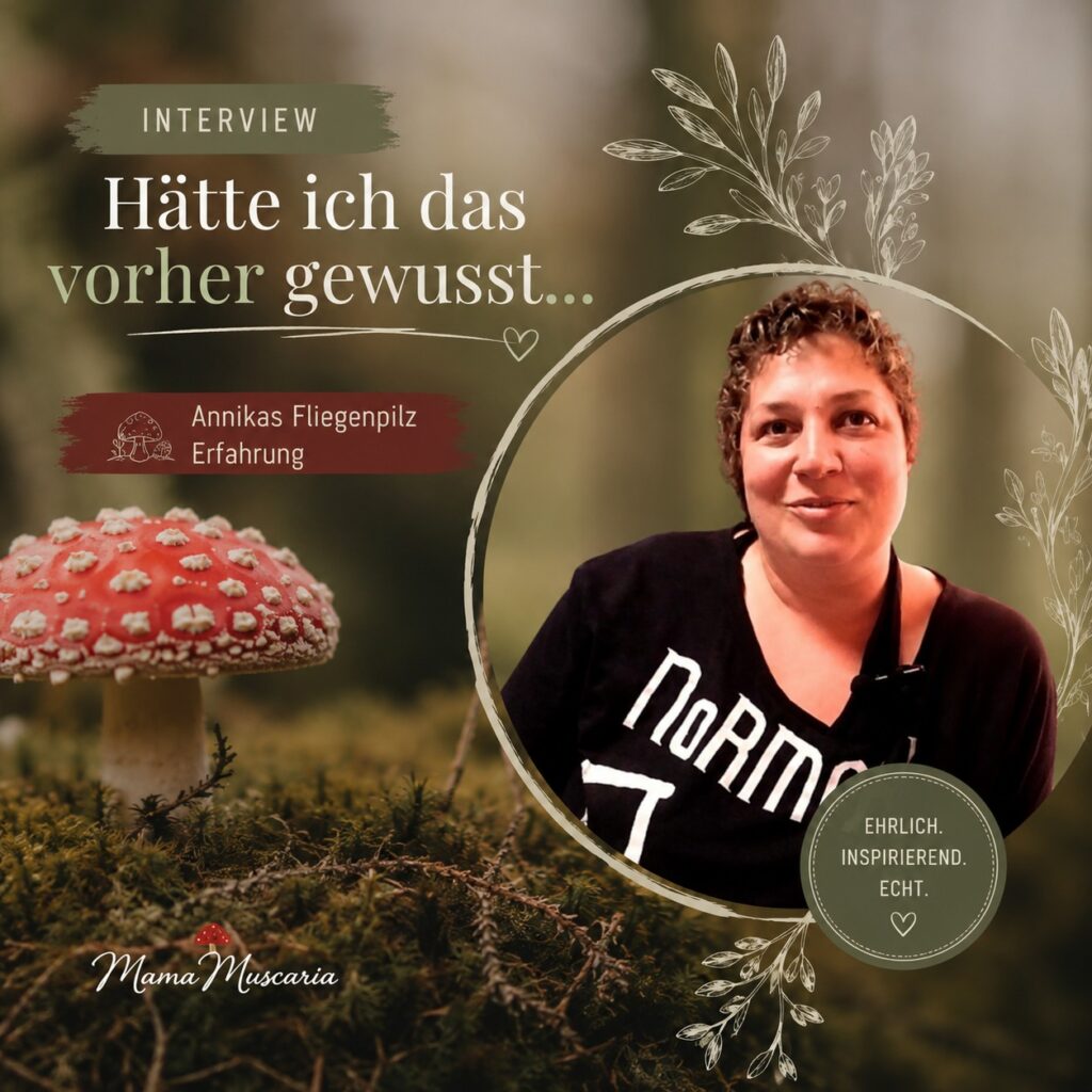 Fliegenpilz Erfahrungsbericht Annika