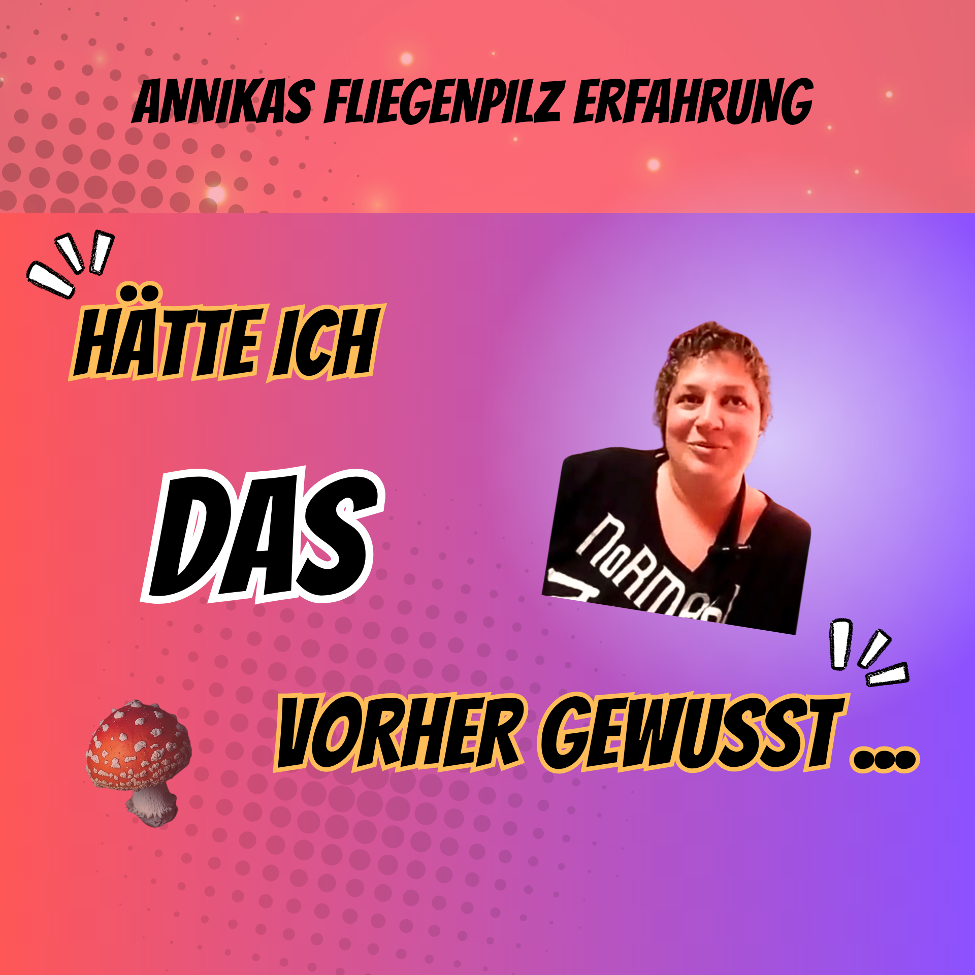 Erfahrung Fliegenpilz Interview